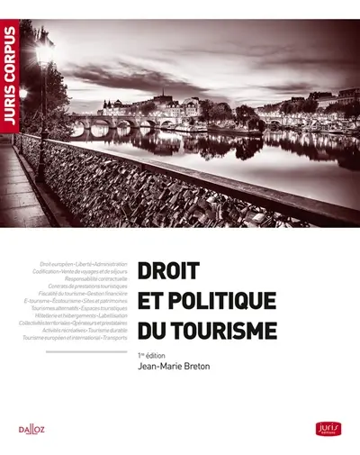 Droit et politique du tourisme