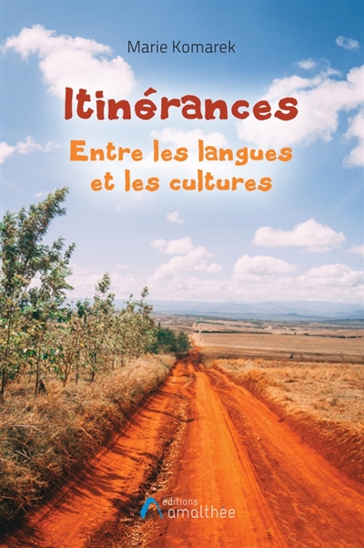 Itinérances : Entre les langues et les cultures