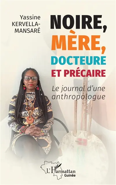 Noire, mère, docteure et précaire : le journal d'une anthropologue