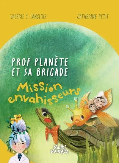 Mission envahisseurs
