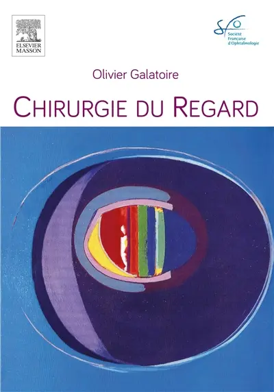 Chirurgie du regard : rapport SFO 2016