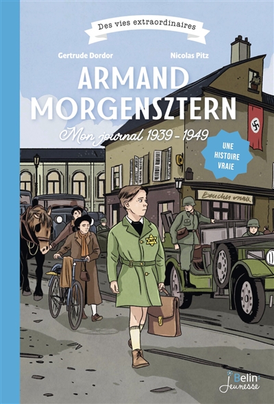 Armand Morgensztern : mon journal 1939-1949