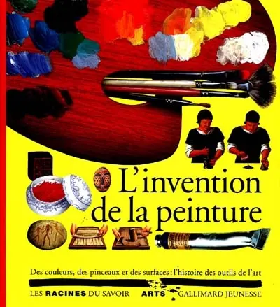 L'Invention de la peinture