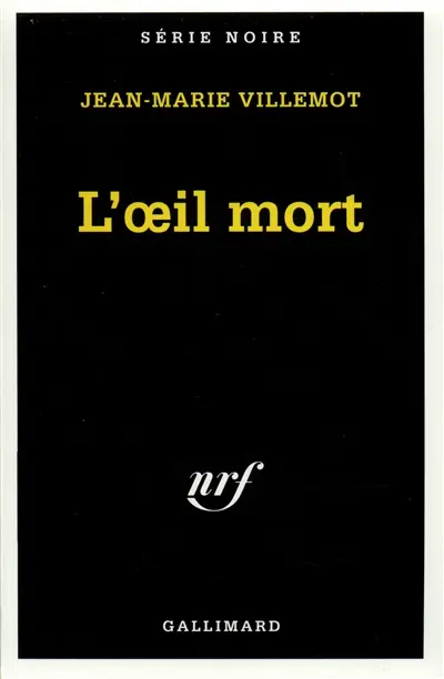 L'oeil mort
