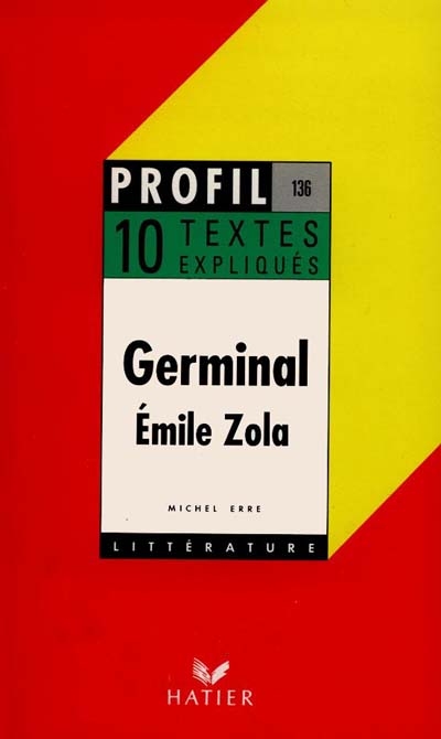 Germinal, Zola : 1885