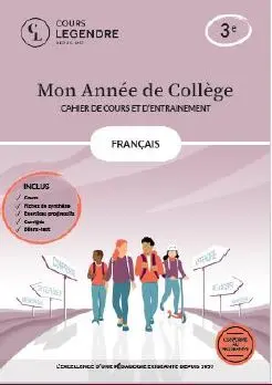 Mon année de collège : français 3e : cahier de cours et d'entraînement