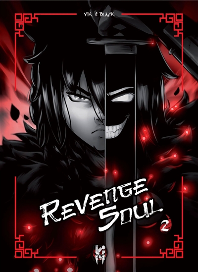 Revenge soul, tome 2
