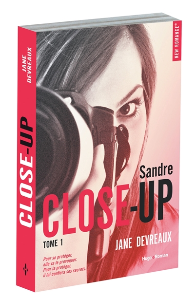 Close-up. Vol. 1. Indomptable Sandre