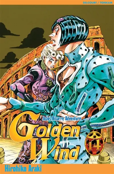 Golden wind : Jojo's bizarre adventure. Vol. 14