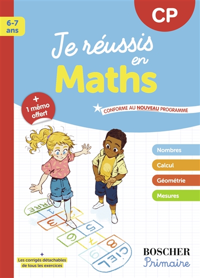 Je réussis en maths, CP, 6-7 ans