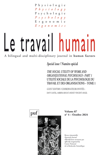 Travail humain (Le), n° 4 (2024). The social utility of work and organizational psychology : part 1. Utilité sociale de la psychologie du travail et des organisations : tome 1