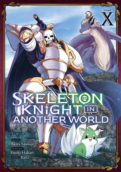 Skeleton knight in another world. Vol. 10