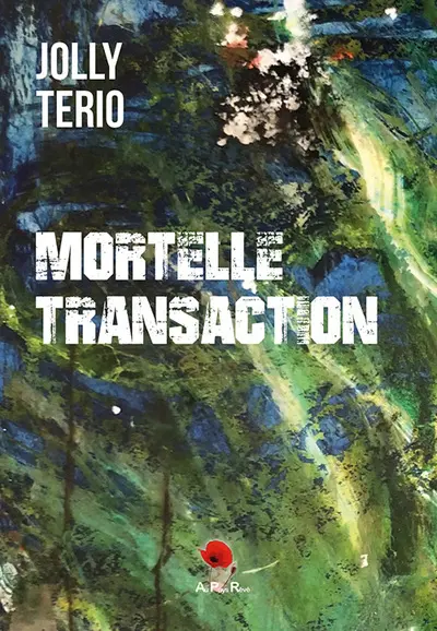 Mortelle transaction