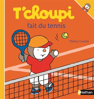 T'choupi fait du tennis