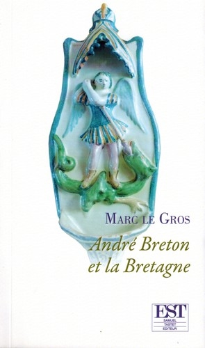 André Breton et la Bretagne