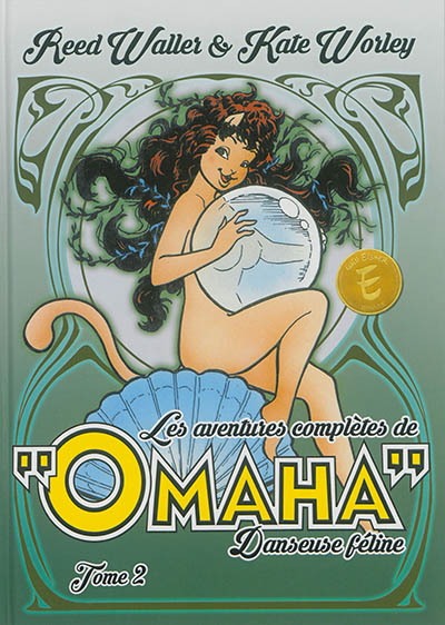 Les aventures complètes de Omaha, danseuse féline. Vol. 2