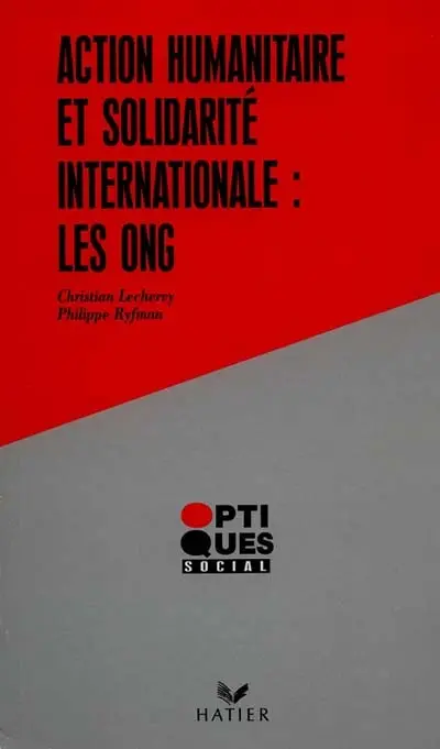 Action humanitaire et solidarité internationale : les ONG