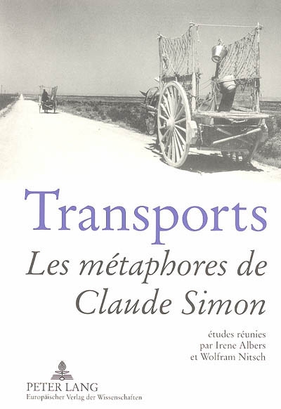 Transports : les métamorphoses de Claude Simon