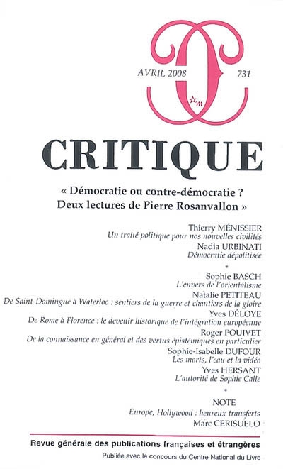 critique, n° 731. démocratie ou contre-démocratie ? : deux lectures de pierre rosanvallon