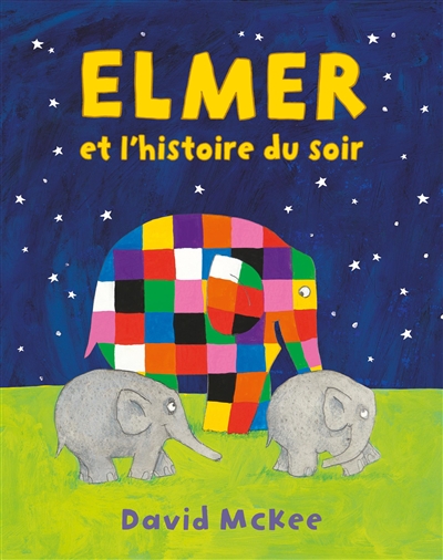 Elmer et l'histoire du soir