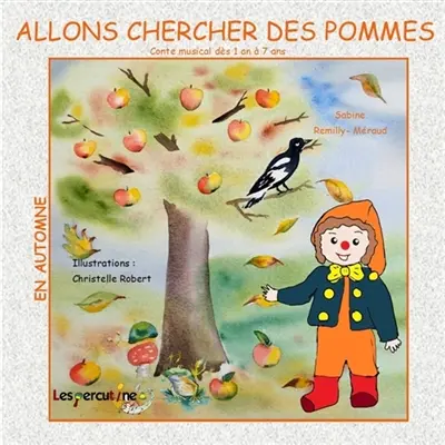 ALLONS CHERCHER DES POMMES : ALLONS CHERCHER DES POMMES Vol. 3