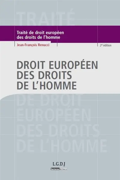 Traité de droit européen des droits de l'homme