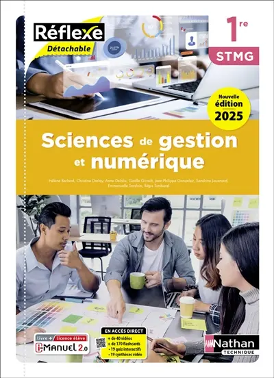 Sciences de gestion et numérique 1re STMG : livre + licence élève