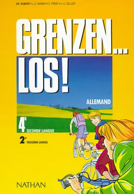 Grenzen... los ! : 4e, allemand seconde langue