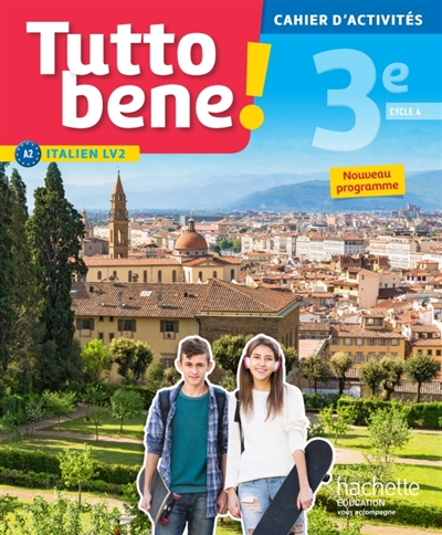 Tutto bene ! italien LV2 A2...