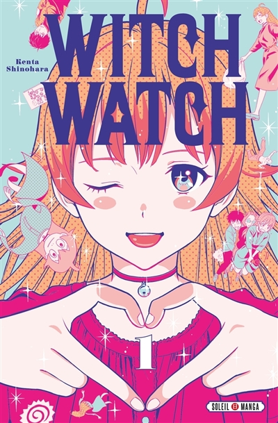 Witch watch, tome 1 : Le retour de la sorcière