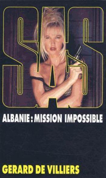 Albanie, mission impossible