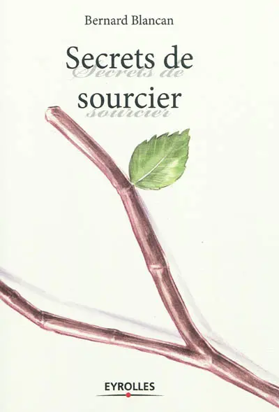 Secrets de sourcier