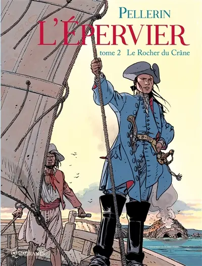 L'Epervier : 1er cycle. Vol. 2. Le rocher du crâne