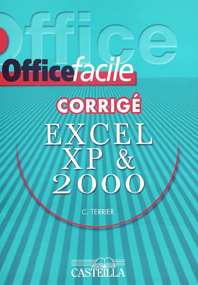 Corrigé Excel XP (2002) & 2000