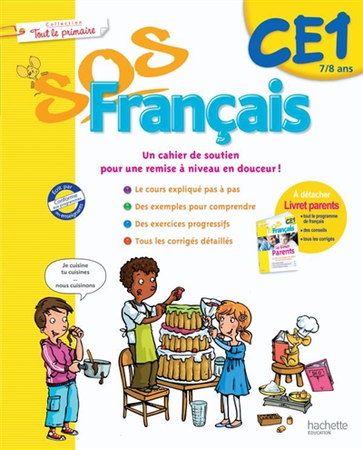 SOS français CE1, 7-8 ans : un cahier de soutien pour une remise à niveau en douceur !