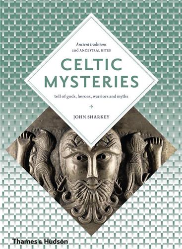 Celtic Mysteries (Art and...