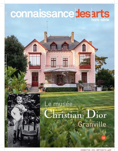 Le musée Christian Dior : Granville, Normandie