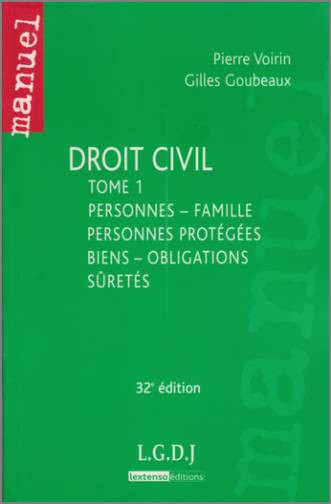 Droit civil. Vol. 1. Personnes, famille, personnes protégées, biens, obligations, sûretés