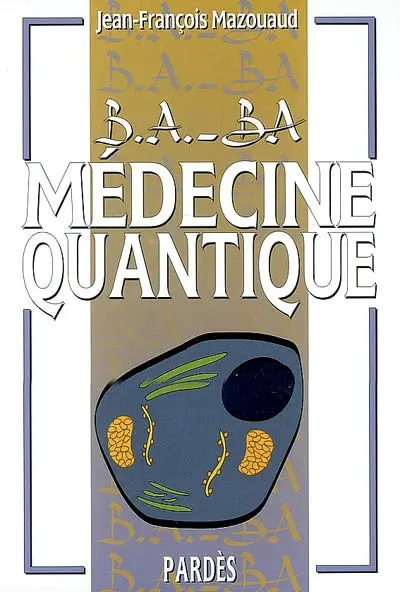 Médecine quantique
