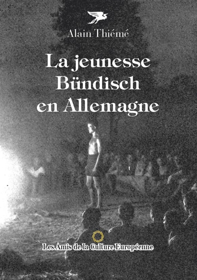 La jeunesse Bündisch en Allemagne : par l'étude du journal Die Kommenden, janvier 1930-juillet 1931