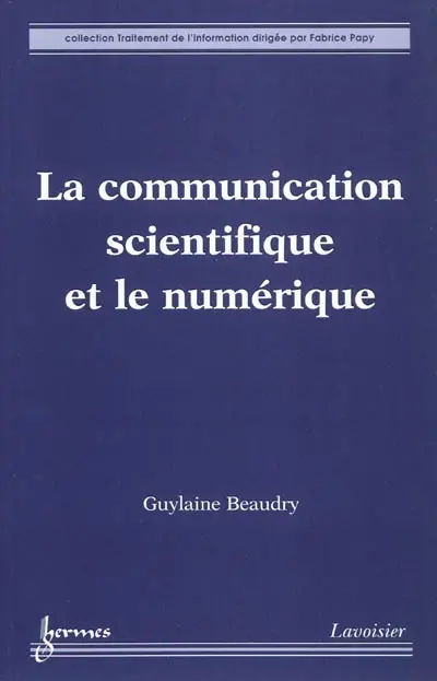 La communication scientifique et le numérique