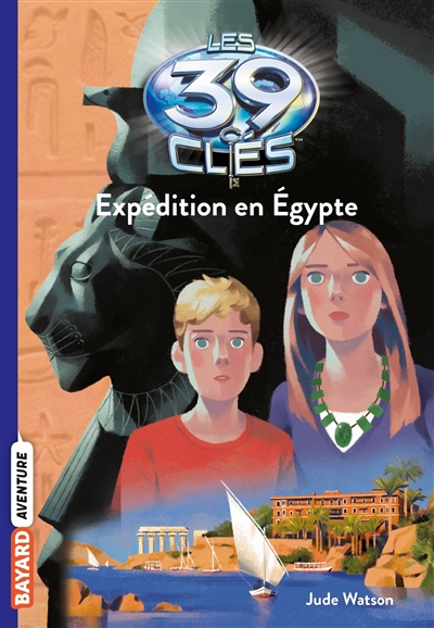 Les 39 clés. Vol. 4. Expédition en Egypte