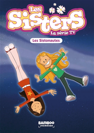 Les sisters : la série TV....