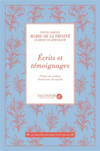 Ecrits et témoignages