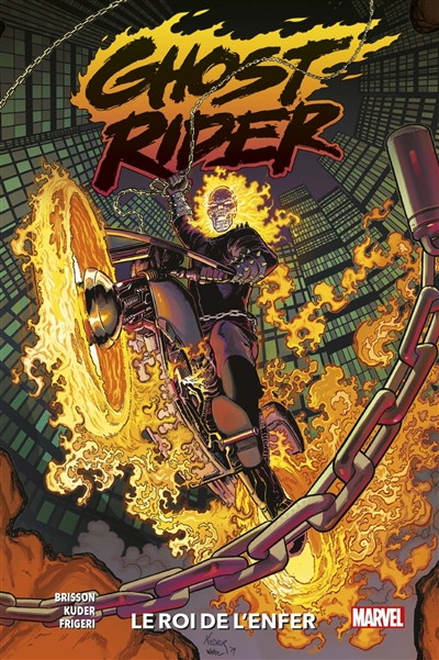 Ghost Rider. Vol. 1. Le roi de l'enfer