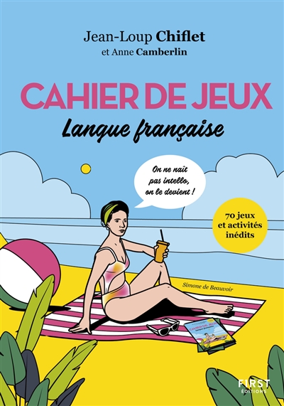 Cahier de jeux : langue française : 70 jeux et activités inédits