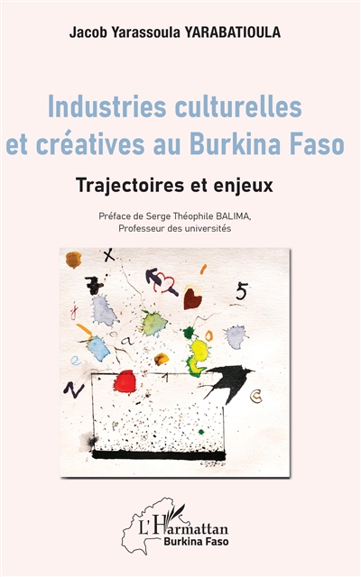 Industries culturelles et créatives au Burkina Faso. Trajectoires et enjeux