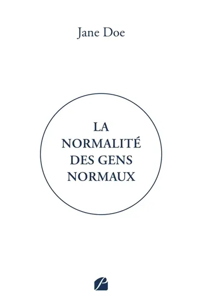 La normalité des gens normaux