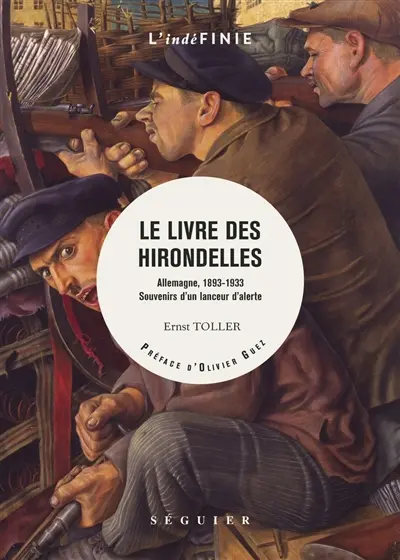 Le livre des hirondelles : Allemagne, 1893-1933 : souvenirs d'un lanceur d'alerte Le livre des hirondelles : Allemagne, 1893-1933 : souvenirs d'un lanceur d'alerte