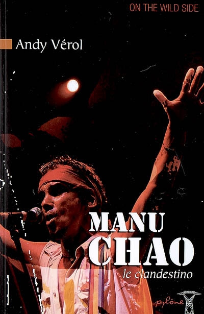 Manu Chao le clandestino